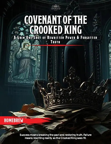 Covenant of the Crooked King – DnD One Shot Intrigue - Gamers Guild
