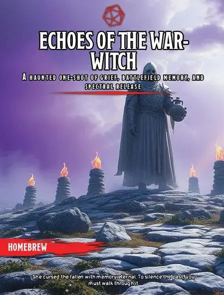 Echoes of the War-Witch – DnD One Shot of Grief - Gamers Guild