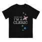 Trust Me, I’m a Cleric T-Shirt – Funny DND Cotton Tee for Men | RPG Healer Graphic Shirt Gamers Guild