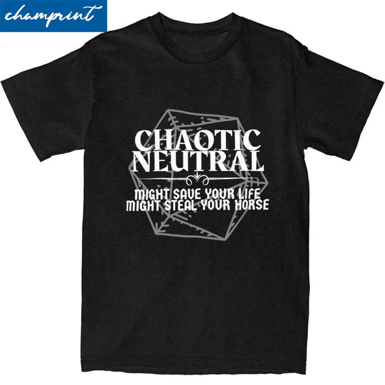 Chaotic Neutral Might Save Your Life T-Shirt – Funny DND Graphic Tee for Men & Women | Cotton RPG Top Gamers Guild